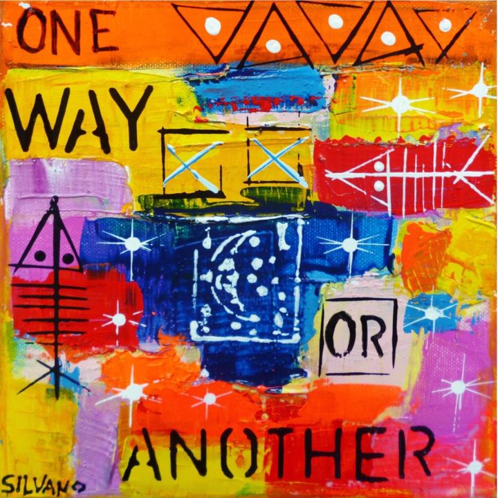 Painting titled "One way" by Silvano, Original Artwork