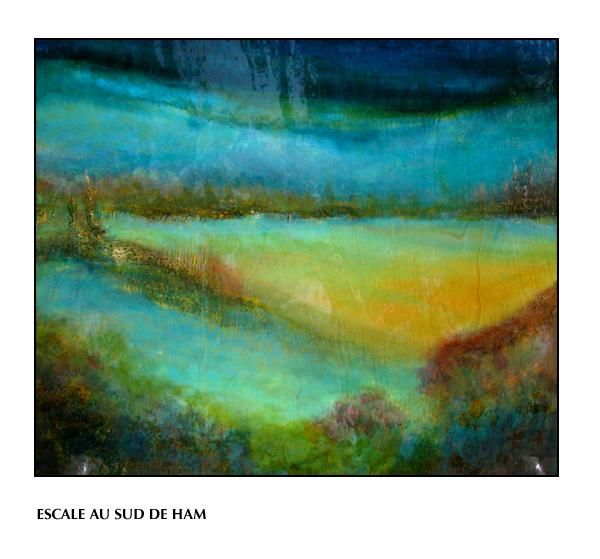 Painting titled "Escale au sud de Ham" by Sophie Lambert, Original Artwork