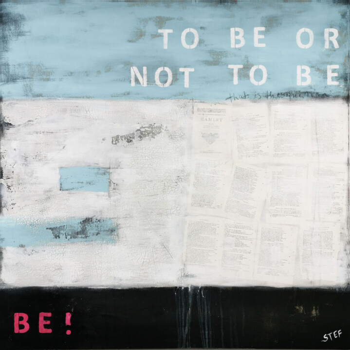 Painting titled "BE !" by Stefanie Rogge, Original Artwork, Collages Mounted on Wood Stretcher frame