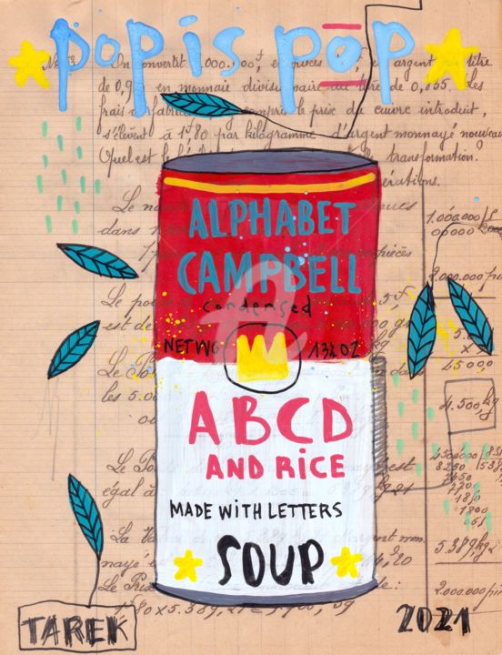 Peinture intitulée "Alphabet Campbell" par Tarek Ben Yakhlef (Tarek), Œuvre d'art originale, Encre