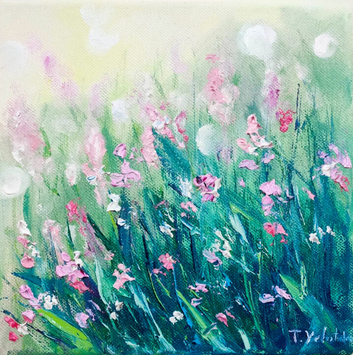 Картина под названием "Wildflowers. Mornin…" - Tatsiana Yelistratava, Подлинное произведение искусства, Масло Установлен на…