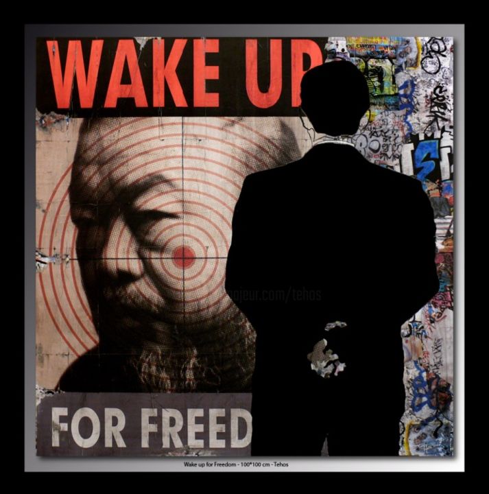 Malerei mit dem Titel "Wake up for Freedom" von Tehos, Original-Kunstwerk, Öl