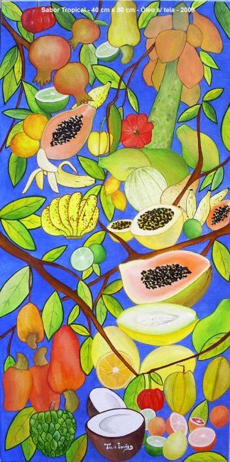 Painting titled "SABOR TROPICAL" by Thaís Gomez "Arte Tropical", Original Artwork, Oil