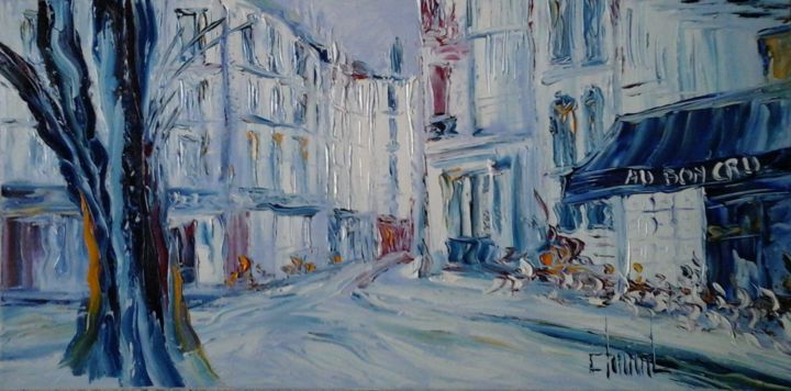 Peinture intitulée "AU BON CRU - PLACE…" par Thierry Chanal, Œuvre d'art originale, Huile