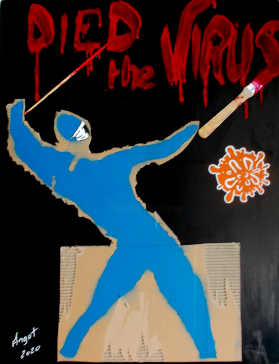 Collages titled "Died the virus #Art…" by Thierry Angot, Original Artwork, Spray paint