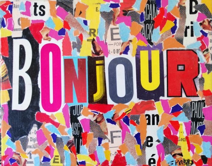 Collages intitulée "Bonjour" par Thierry Spada, Œuvre d'art originale, Papier