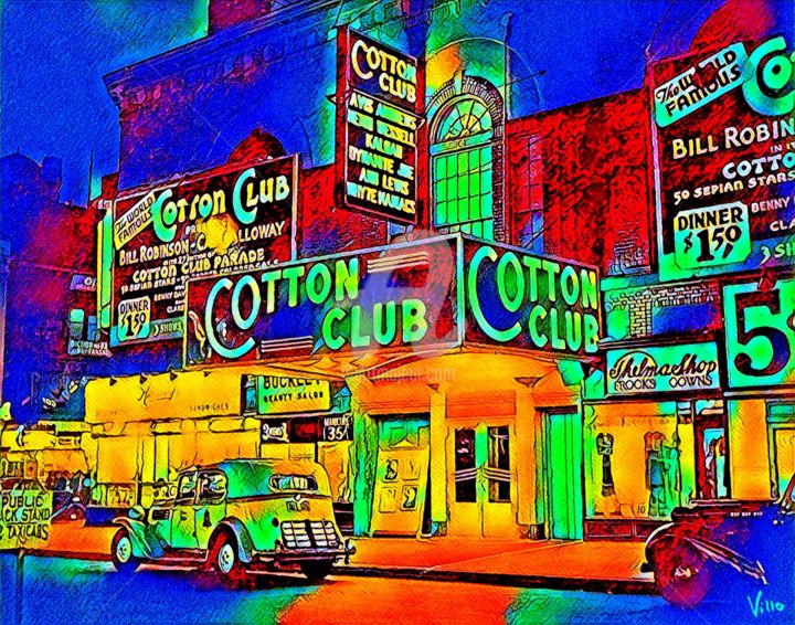Digital Arts titled "Le Cotton Club." by Tito Villa, Original Artwork, Digital Painting
