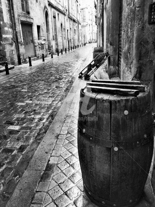 Photographie intitulée "La barrique . Borde…" par Tito Villa, Œuvre d'art originale, Photographie numérique