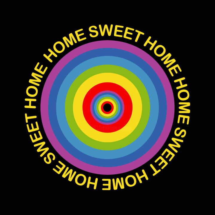 Pittura intitolato "Home Sweet Home Lgb…" da Tony Rubino, Opera d'arte originale, Acrilico Montato su Telaio per barella in…