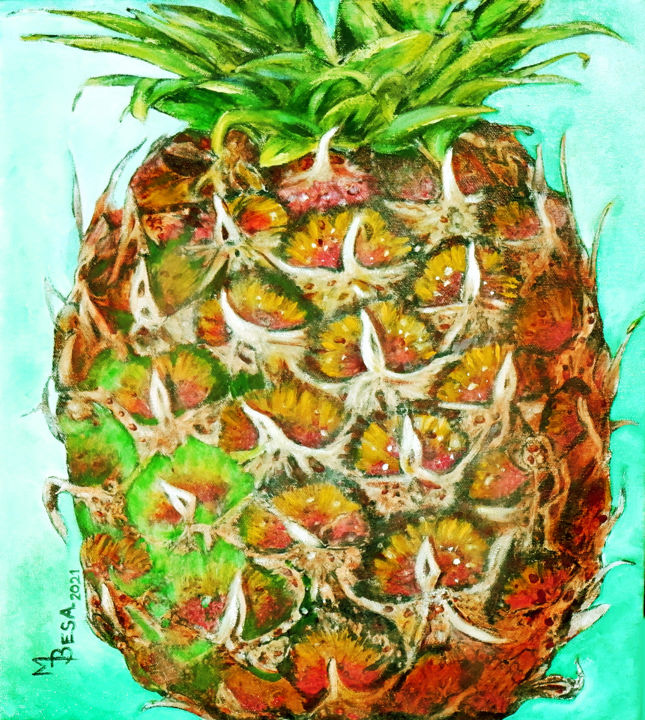 Painting titled "Pineapple for You" by Miriam Besa, Original Artwork, Oil