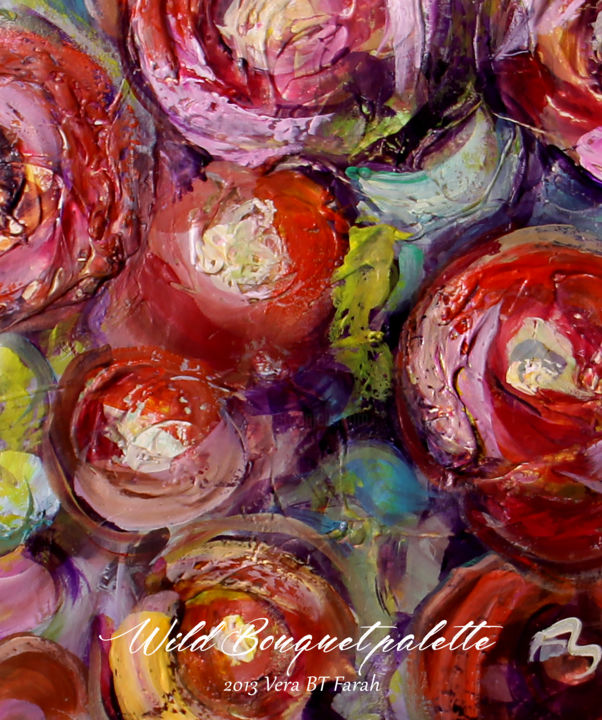 Картина под названием ""Wild Bouquet palet…" - Vera Bou Tannous Farah, Подлинное произведение искусства, Акрил