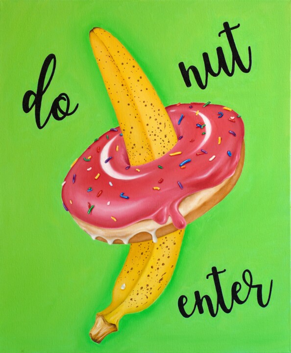 Pittura intitolato "Donut Enter" da Vitalina Desbocada, Opera d'arte originale, Olio Montato su Telaio per barella in legno