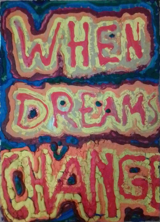 Painting titled "When dreams change" by Yeshaya Dank, Original Artwork, Watercolor
