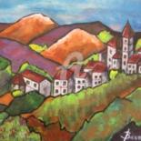 Peinture intitulée "" Le village"" par Christiane Bernais, Œuvre d'art originale, Huile