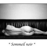 Fotografia intitulada "Sommeil noir" por Marc Acquaviva, Obras de arte originais