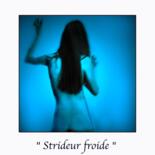"Strideur froide" başlıklı Fotoğraf Marc Acquaviva tarafından, Orijinal sanat