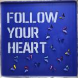 "Follow Your Heart II" başlıklı Heykel Shelby tarafından, Orijinal sanat, Alüminyum Alüminyum üzerine monte edilmiş